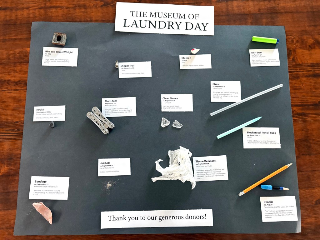My somewhat snarky "Museum of Laundry Day"